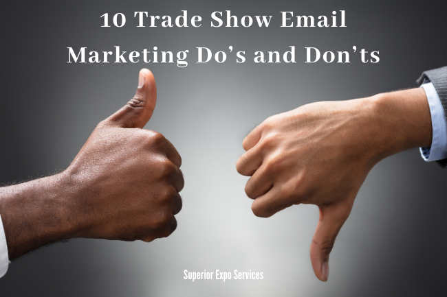 10 trade show email marketing do's and don'ts 